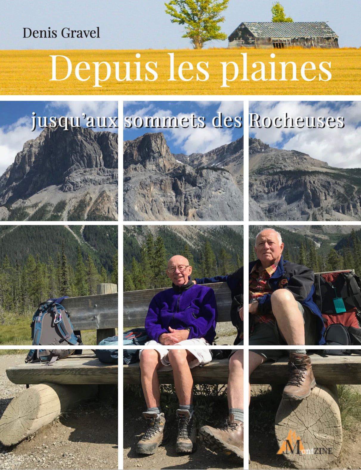 Depuis les plaines jusqu'aux montagnes Rocheuses